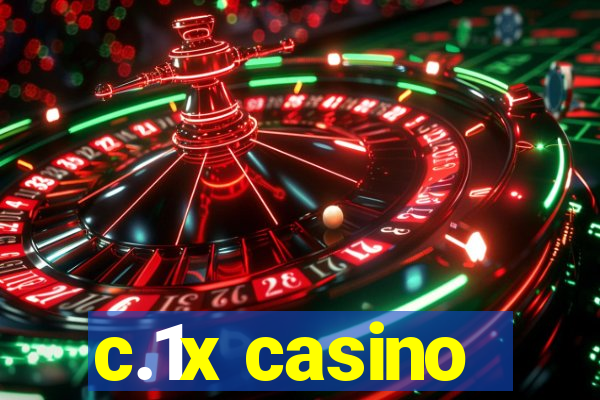 c.1x casino